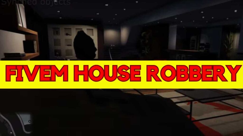 Fivem House Robbery Fivem Store