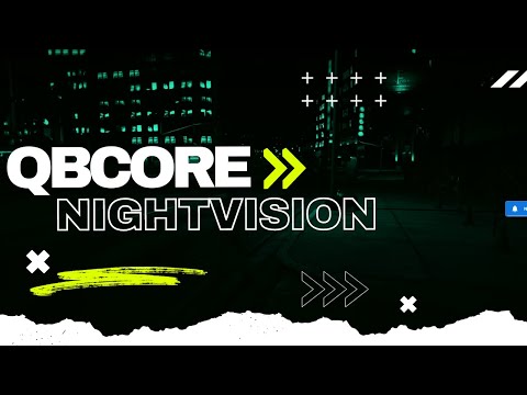 FiveM Night Vision Script for QBCore | QBCore Script