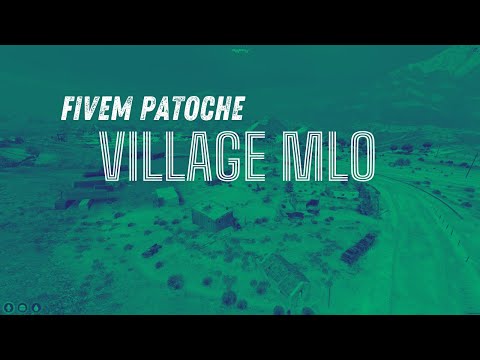 FiveM Patoche Village MLO Interior & map for Roleplay | FiveM.Store