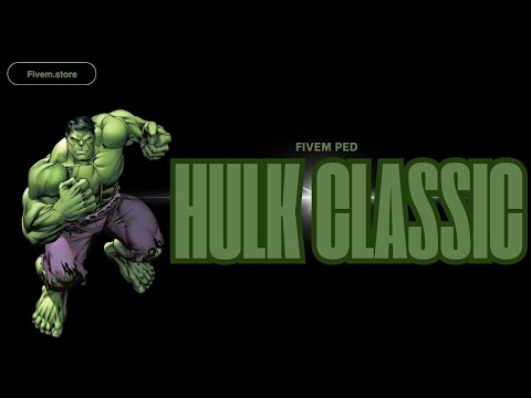 Fivem Hulk Classic Ped