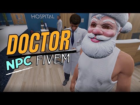 Npc Doctor Fivem | Esx Script | FiveM Scripts