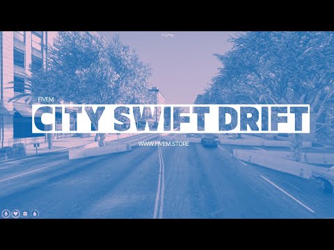 FiveM City Swift Drift MLO | FiveM Store & Maps | GTA V