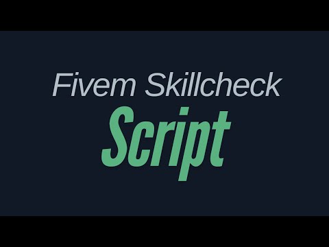 Fivem Skillcheck Script