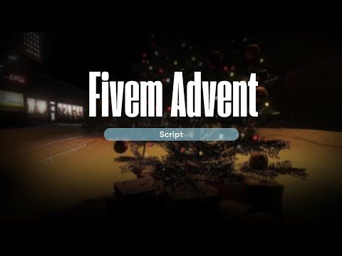 Fivem Advent Script | Exs Script