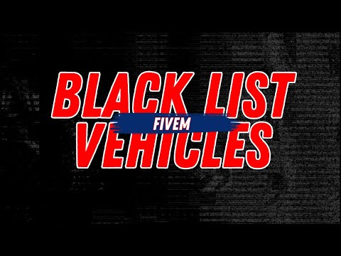 Fivem Black list Vehicles  | Qbcore Script  | Fivem script