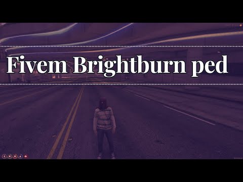 Fivem Brightburn ped