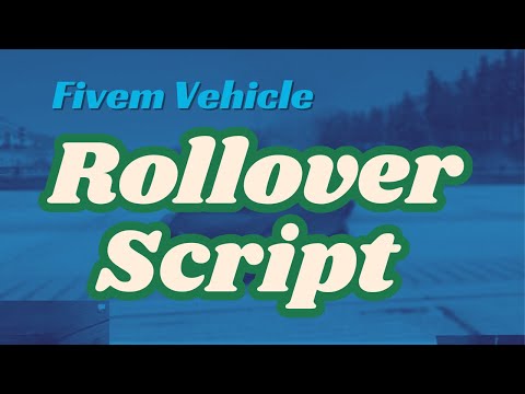 Fivem Vehicle Rollover Script Inspired by GTA Online | QBCore Script