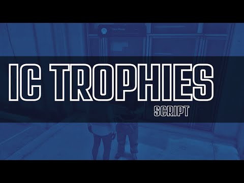 fivem IC Trophies Script  | Qbcore Script | GTA V