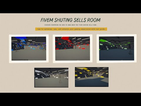 Fivem Shuting Sells Room | FiveM Store & Maps