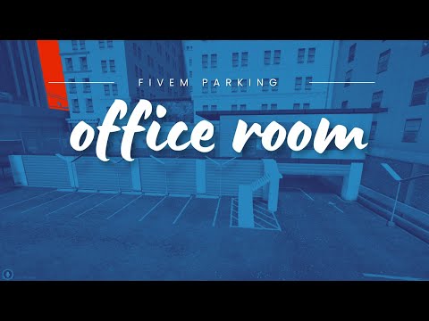 [FiveM Store ] Fivem parking office room for fivem servers