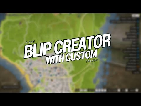 Fivem Blip Creator with Custom Colors | Fivem Script | GTA 5