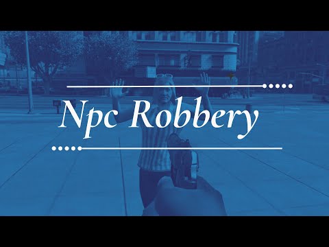 Fivem Npc Robbery | Fivem Roleplay Scripts | Exs Script