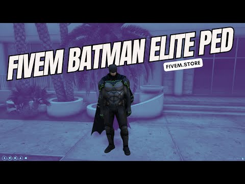 Fivem Batman Elite ped