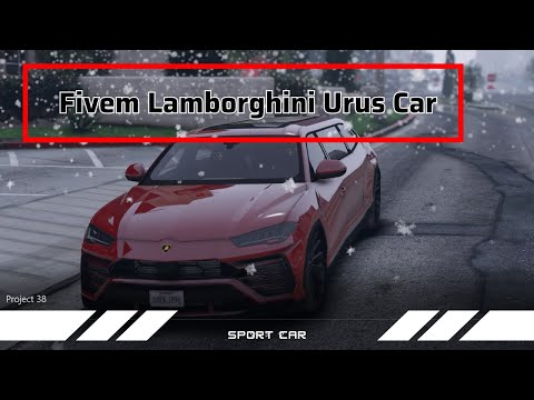 [FiveM Car ] Fivem Lamborghini Urus Car for fivem servers