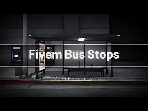 Fivem Bus Stops | Fivem Script | GTA V