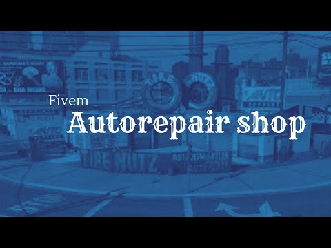 Fivem Autorepair shop  | Exs Script | Fivem Script