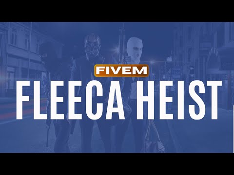 Fleeca heist Fivem For Fivem Server