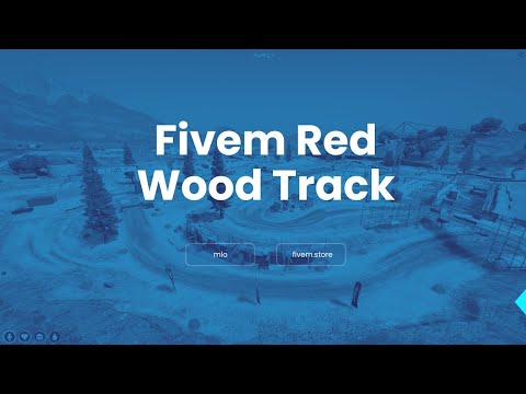 fivem red wood track | FiveM Store & Maps | GTA V