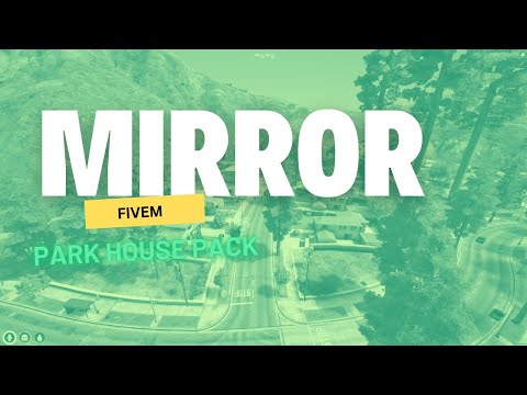 Mirror Park House Pack FiveM |  FiveM Store & Maps | GTA V