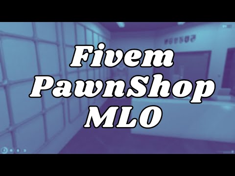 Fivem PawnShop | FiveM Store & Interior