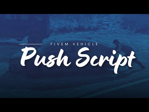 Fivem Vehicle Push Script  Inspired by GTA Online | QBCore Script