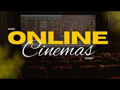 Fivem Online Cinemas Script | Exs Script | Fivem Script