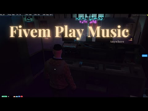 Fivem Play Music Anywhere | Fivem Roleplay Scripts | Esx Script