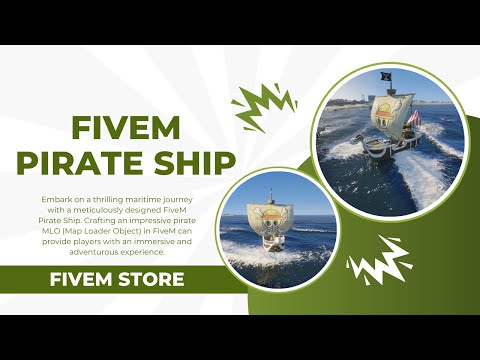 Fivem Pirate Ship | FiveM Store & Maps