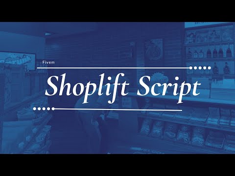 Fivem Shoplift - Updated