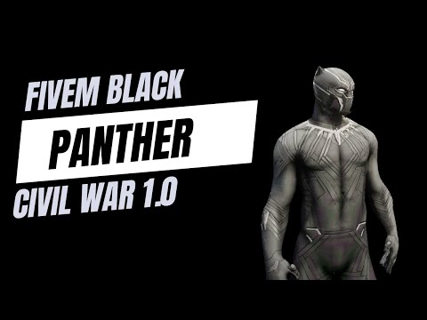 Fivem Black Panther Civil War 1.0