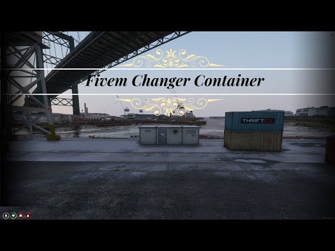 [FiveM Store ] Fivem Changer Container for fivem servers