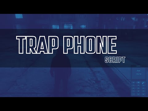 Fivem trap phone Script | Fivem Roleplay Scripts