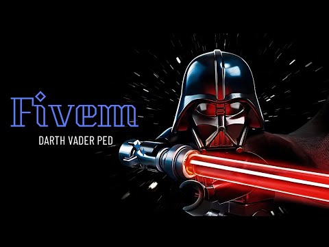 Fivem Darth Vader ped