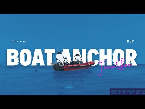 Fivem Boat Anchor and HUD Inspired by GTA Online | QBCore Script