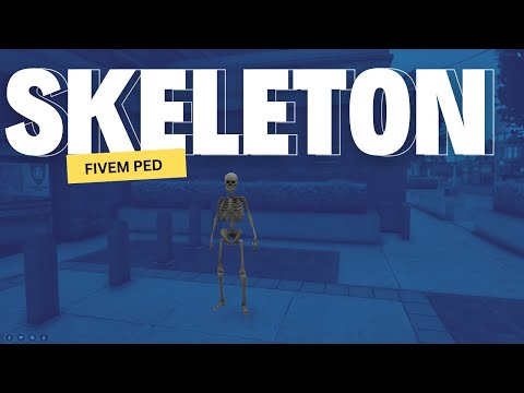 Fivem skeleton ped