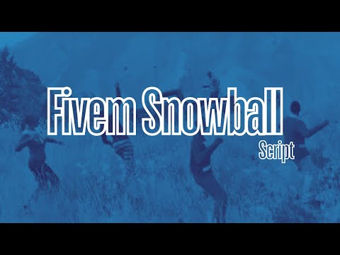 Fivem Snowball Script  | Exs Script