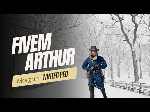 Fivem Arthur Morgan Winter Ped