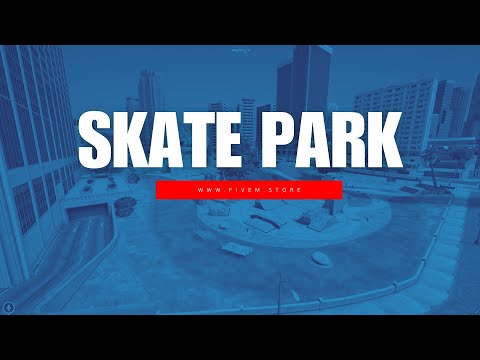 FiveM Skate Park MLO | FiveM Store & Interior