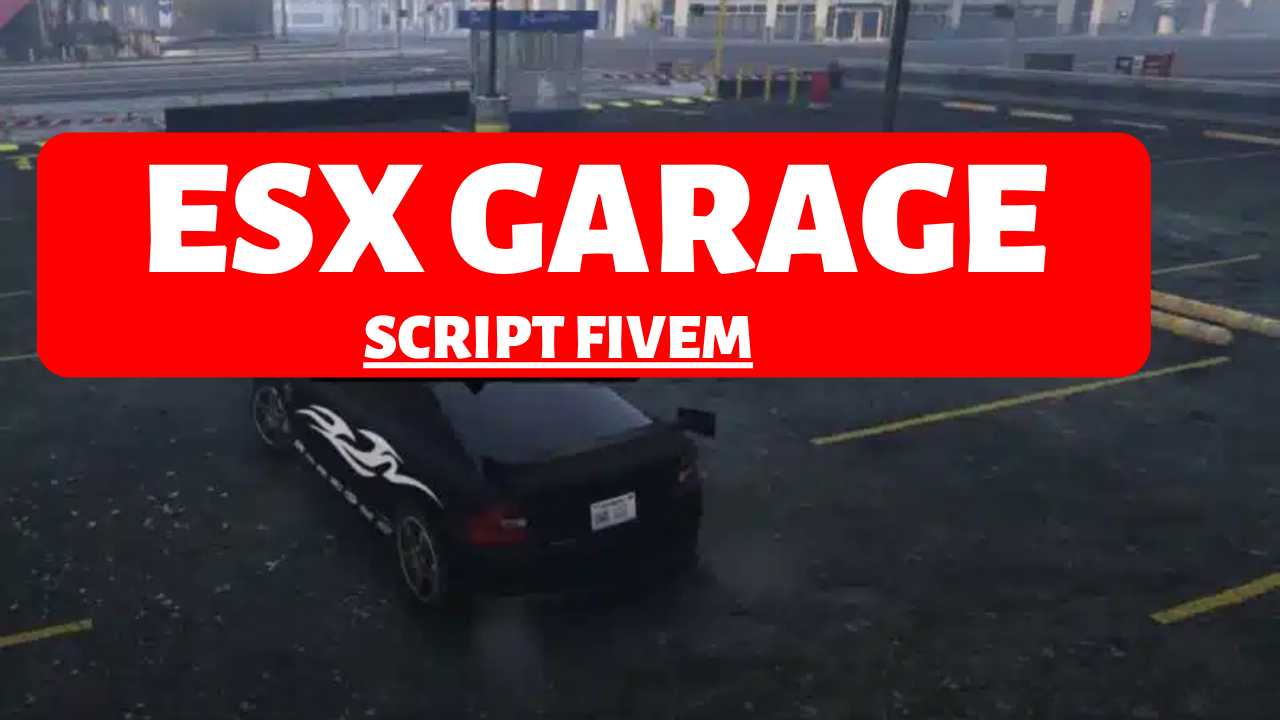 esx garage script fivem - FiveM Store