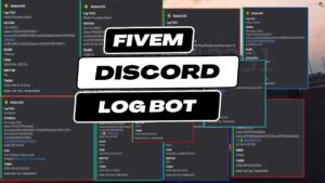 how to use fivem discord log bot to improve community participation and your FiveM server management. Examine their features, advantages,