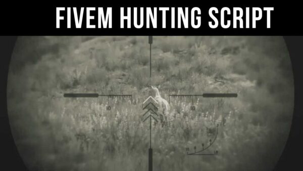 the fivem hunting script transformational potential. Discover how this cutting-edge script gives gamers fresh challenges and exploring chances to improve