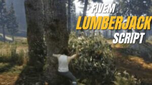 how a lumberjack script can benefit your fivem lumberjack script With the help of this thorough guide, you may include realistic forestry games