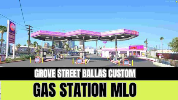 Discover the exclusive Grove Street Ballas Custom Gas Station MLO in this comprehensive guide. Learn about its features, benefits,