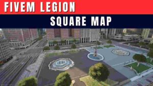 Discover the immersive world of Fivem Legion Square Map and elevate your gaming adventure. Dive into customizable landscapes, connect