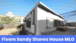 Dive into the virtual world of Fivem Sandy Shores House MLO, where dream homes await in the picturesque setting of Sandy Shores.