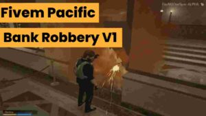 Explore the adrenaline-pumping world of Fivem Pacific Bank Robbery V1 and elevate your gaming experience with this comprehensive guide