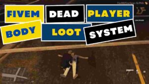 Enhance your gaming experience in Fivem with the Player Dead Body Loot System. Discover how this system adds depth and excitement to gameplay.