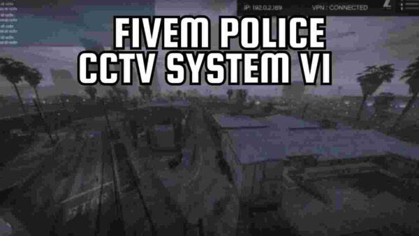 Discover how the Fivem Police CCTV System V1 is revolutionizing law enforcement surveillance. Learn about its features, benefits, and implementation