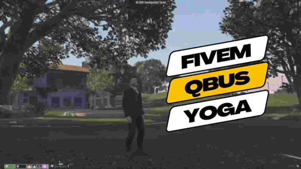 FiveM Qbus Yoga operates as a server-side resource specifically tailored for Qbus Framework servers, seamlessly integrating yoga