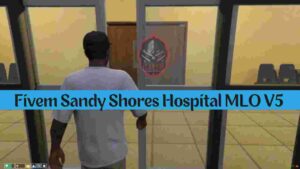 Fivem Sandy Shores Hospital MLO V5 requires attention to detail to ensure seamless integration into the game environment. Follow these steps